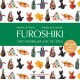 Furoshiki, L'art d'emballer avec du tissu, nouvelle édition 2012