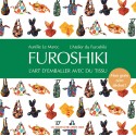 Furoshiki, L'art d'emballer avec du tissu, nouvelle édition 2020